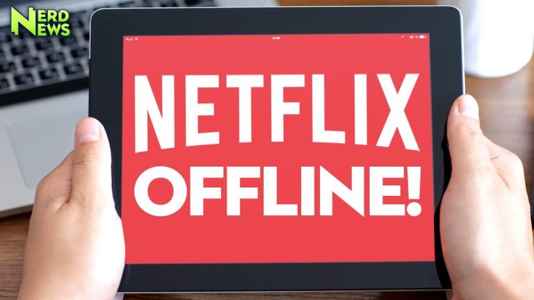 How to watch Netflix offline